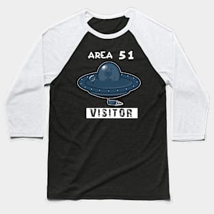 area 51 shirt visitor Baseball T-Shirt